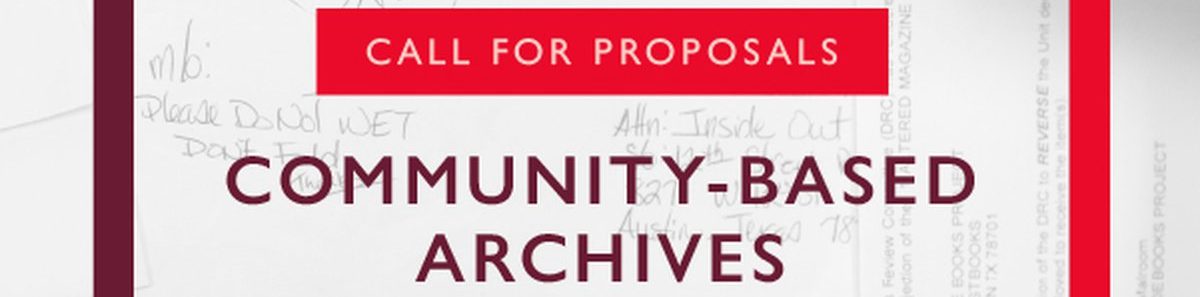 $50,000 for Proposals to Community-Based Archives