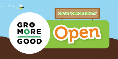 $500 to $1,000 For GroMoreGood Grassroots Grant